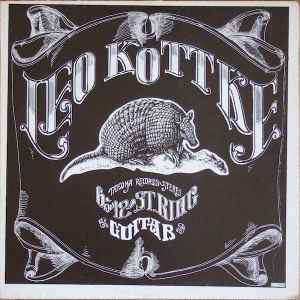 Leo Kottke - 6- And 12-String Guitar